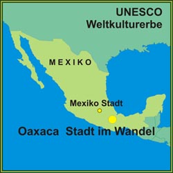 Oaxaca und Monte Albán